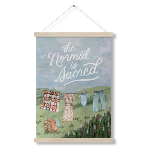 The Normal is Sacred Poster