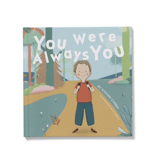 You Were Always You